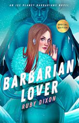 Barbarian Lover (Ice Planet Barbarians) by Ruby Dixon Paperback Book
