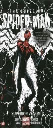 Superior Spider-Man Volume 5: The Superior Venom (Marvel Now) by Dan Slott Paperback Book