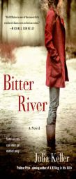 Bitter River by Julia Keller Paperback Book