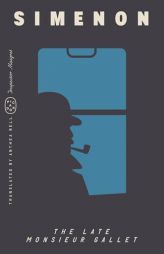 The Late Monsieur Gallet (Inspector Maigret) by Georges Simenon Paperback Book