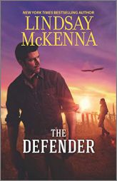 The Defender (Harl Mmp Singles Incremental) by Lindsay McKenna Paperback Book