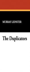 The Duplicators by Murray Leinster Paperback Book