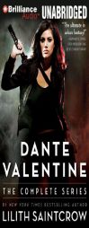 Dante Valentine Dante Valentine by Lilith Saintcrow Paperback Book