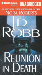 Reunion in Death (In Death Series) by J. D. Robb Paperback Book
