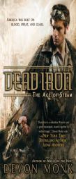 Dead Iron: The Age of Steam (Cedar Hunt) by Devon Monk Paperback Book