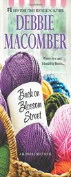 Back on Blossom Street by Debbie Macomber Paperback Book