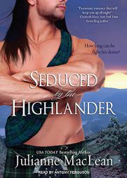 Seduced by the Highlander by Julianne MacLean Paperback Book