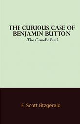 The Curious Case Of Benjamin Button: by f scott fitzgerald books Paperback by F. Scott Fitzgerald Paperback Book