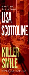 Killer Smile by Lisa Scottoline Paperback Book