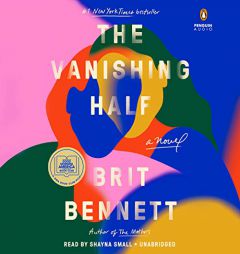 The Vanishing Half: A Novel by Brit Bennett Paperback Book