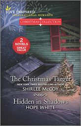The Christmas Target and Hidden in Shadows (Love Inspired) by Shirlee McCoy Paperback Book