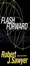 Flashforward by Robert J. Sawyer Paperback Book