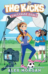 Switching Goals by Alex Morgan Paperback Book