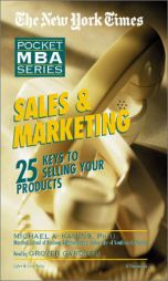 Sales & Marketing: The New York Times Pocket MBA Series (New York Times Pocket Mba Series) by Michael Kamins Paperback Book