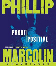 Proof Positive by Phillip Margolin Paperback Book