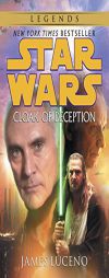 Cloak of Deception (Star Wars) by James Luceno Paperback Book