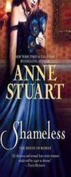 Shameless (The House of Rohan) by Anne Stuart Paperback Book