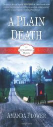 A Plain Death: An Appleseed Creek Mystery by Amanda Flower Paperback Book