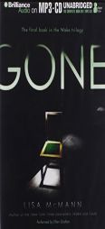 Gone by Lisa McMann Paperback Book