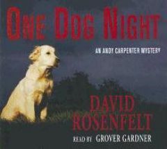 One Dog Night (Andy Carpenter) by David Rosenfelt Paperback Book