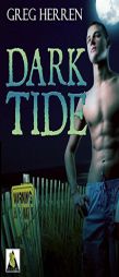 Dark Tide by Greg Herren Paperback Book