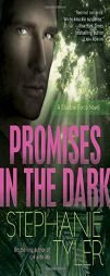 Promises in the Dark (Shadow Force, Book 2) by Stephanie Tyler Paperback Book