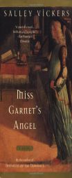 Miss Garnet's Angel by Salley Vickers Paperback Book