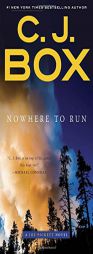 Nowhere to Run by C. J. Box Paperback Book