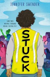 Stuck by Jennifer Swender Paperback Book
