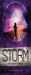 Swipe Series: Storm by Evan Angler Paperback Book