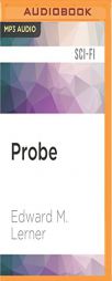 Probe by Edward M. Lerner Paperback Book