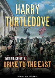 Drive to the East (Settling Accounts) by Harry Turtledove Paperback Book