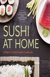 Sushi at Home: A Mat-to-Table Sushi Cookbook by Rockridge Press Paperback Book