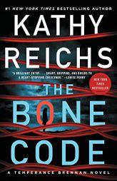 The Bone Code: A Temperance Brennan Novel (20) by Kathy Reichs Paperback Book