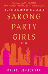 Sarong Party Girls by Cheryl Lu-Lien Tan Paperback Book
