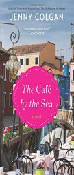 The Cafe by the Sea by Jenny Colgan Paperback Book
