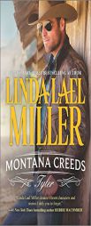 Montana Creeds: Tyler (The Montana Creeds) by Linda Lael Miller Paperback Book