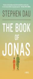 The Book of Jonas by Stephen Dau Paperback Book