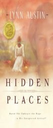 Hidden Places by Lynn N. Austin Paperback Book