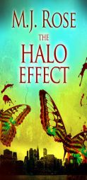 The Halo Effect by M. J. Rose Paperback Book