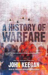 A History of Warfare by John Keegan Paperback Book