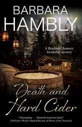 Death and Hard Cider (A Benjamin January Historical Mystery, 19) by Barbara Hambly Paperback Book