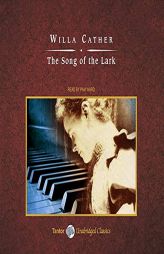 The Song of the Lark by Willa Cather Paperback Book