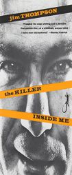 The Killer Inside Me by Jim Thompson Paperback Book
