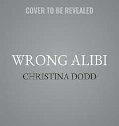 Wrong Alibi by Christina Dodd Paperback Book