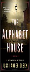 The Alphabet House: A Novel by Jussi Adler-Olsen Paperback Book