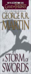 A Storm of Swords (HBO Tie-in Edition): A Song of Ice and Fire: Book Three by George R. R. Martin Paperback Book