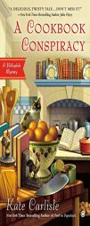 A Cookbook Conspiracy: A Bibliophile Mystery by Kate Carlisle Paperback Book