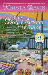 The Dog Across the Lake (A Paws & Claws Mystery) by Krista Davis Paperback Book