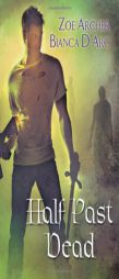 Half Past Dead by Zoe Archer Paperback Book